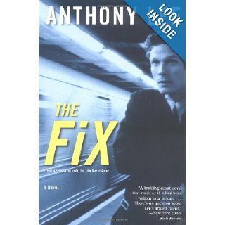 The Fix Anthony Lee 9780060595340 Books