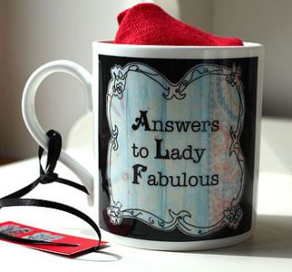 answers to lady fabulous mug by bedcrumb