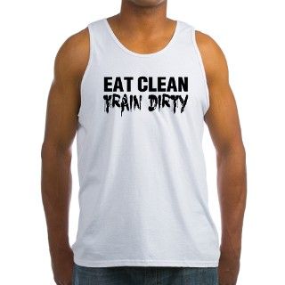 eat clean train dirty Tank Top by mcgag
