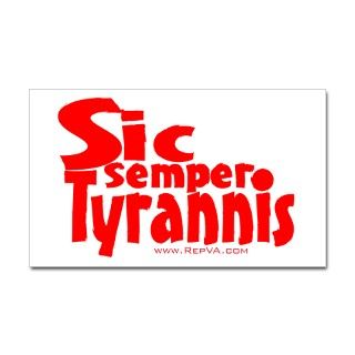 Sic Semper Tyrannis Rectangle Decal by repva