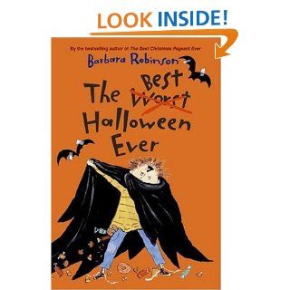 The Best Halloween Ever Barbara Robinson 9780060766016 Books
