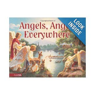 Angels, Angels Everywhere Larry Libby, Corbert Gauthier 0025986703424 Books