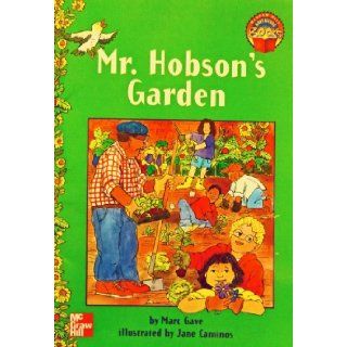 Mr. Hobson's Garden (McGraw Hill Adventure Books) Marc Gave 9780021477074 Books