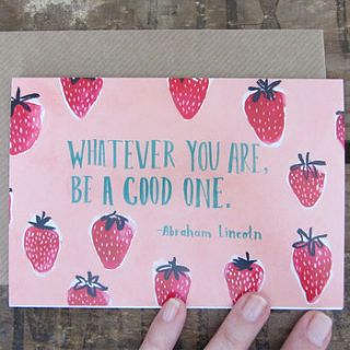 'whatever you are, be a good one' card by stephanie cole design