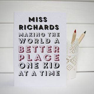 personalised teacher 'better place' card by betsy benn
