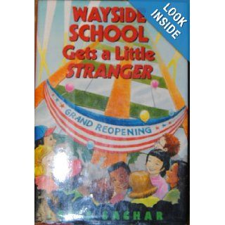 Wayside School Gets a Little Stranger (Mass Market) Louis Sachar, Salmon 9780756959807 Books