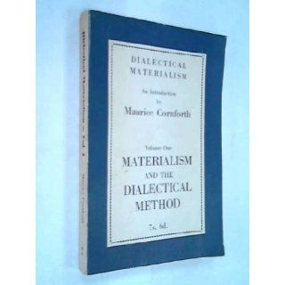 Dialectical Materialism v. 1 Maurice Cornforth 9780853150312 Books