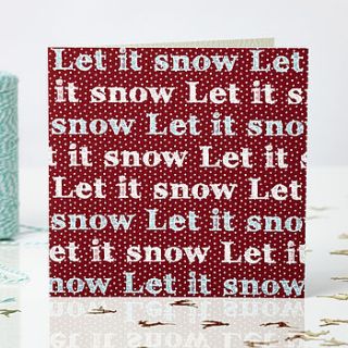 'let it snow' christmas card by bonnie blackbird