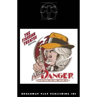 The Further Adventures of Nick Danger, Third Eye Firesign Theatre 9780881455090 Books