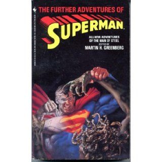 The Further Adventures of Superman (Bantam Spectra Book) Diane Duane, Mark Waid, Joey Cavalieri, Dave Gibbons, Martin H. Greenberg 9780553285680 Books