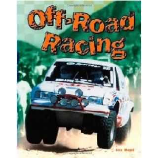 Off Road Racing (Race Car Legends Collector's Edition) Sue Mead 9780791086902 Books