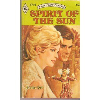 Spirit of the Sun #1714 Dorothy Cork Books