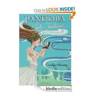 Pandora Gets Jealous (Pandora (Quality))   Kindle edition by Carolyn Hennesy. Children Kindle eBooks @ .