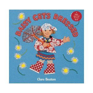 Daisy Gets Dressed A Book about Patterns (9781841487946) Stella Blackstone, Clare Beaton Books
