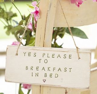 yes please to breakfast in bed sign by abigail bryans designs