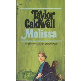 Melissa Taylor Caldwell 9780515078824 Books