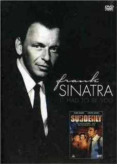It Had to Be You Frank Sinatra Movies & TV