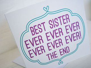 'best sister ever' card by supercaliprint
