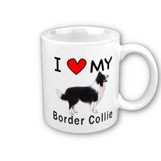 I Love My Border Collie Coffee Mug  