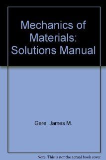 Mechanics of Materials 4th Ed Solutions Manual (9780748740093) DrS Timoshenko Books
