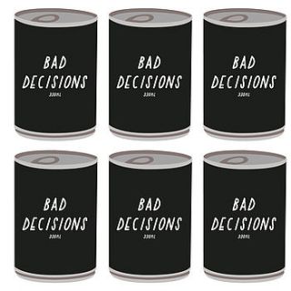 bad decisions in a can a3 print by the joy of ex foundation