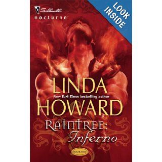 Raintree Inferno (Silhouette Nocturne) Linda Howard 9780373617623 Books