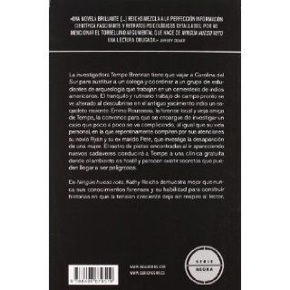 Ningn hueso roto Un caso de la antroploga forense Temperance Brennan (Spanish Edition) Kathy Reichs 9788498679519 Books
