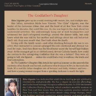 The Godfather's Daughter An Unlikely Story of Love, Healing, and Redemption Rita Gigante, Stoynoff 9781401938802 Books