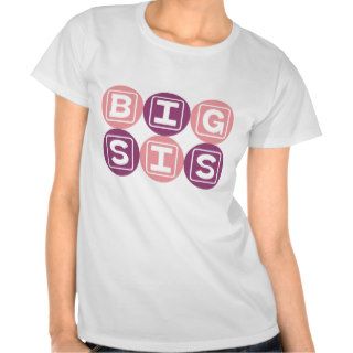 Big Sis Tee Shirt