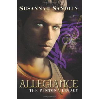 Allegiance (The Penton Vampire Legacy) Susannah Sandlin 9781477823316 Books