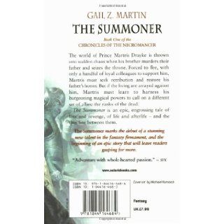 The Summoner (Chronicles of the Necromancer, Book 1) Gail Z. Martin 9781844164684 Books