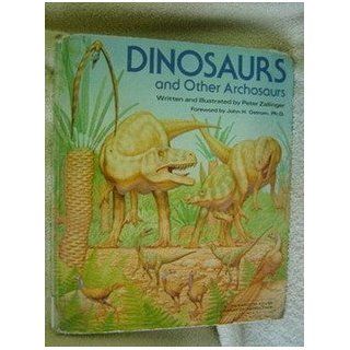 Dinosaurs and Other Archosaurs (Random House Lib Knowledge(TM)) Peter Zallinger 0079808012997 Books