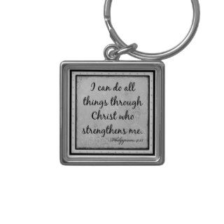 Philippians 413 "I can do all things through" Key Chains