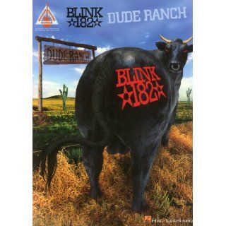 blink 182   Dude Ranch blink 182 9780793594528 Books