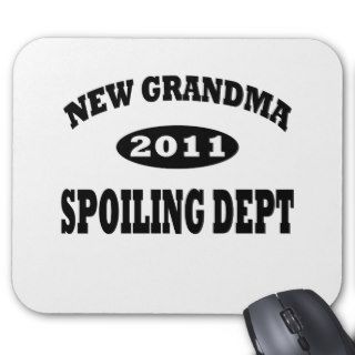 Funny New Grandma Spoiling Department Mouse Pads