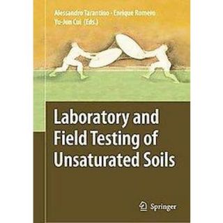 Laboratory and Field Testing of Unsaturated Soil