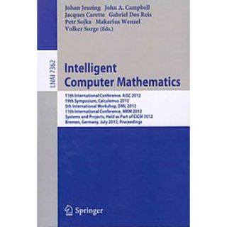 Intelligent Computer Mathematics (Paperback)