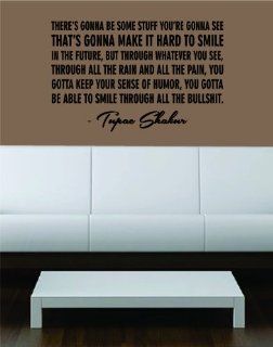 Tupac Shakur Smile Quote Decal Sticker Wall Vinyl Art Music Rap 