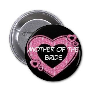 Mother of the Bride Pinback Buttons