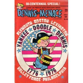 Dennis the Menace Bonus Magazine Series   Dennis the Menace, Bi centennial Special, #153 HANK KETCHAM Books