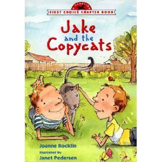 Jake and the Copycats (First Choice Chapter Book) (9780440414087) Joanne Rocklin Books