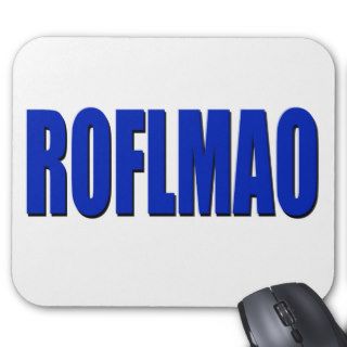 ROFLMAO blue Mouse Pad