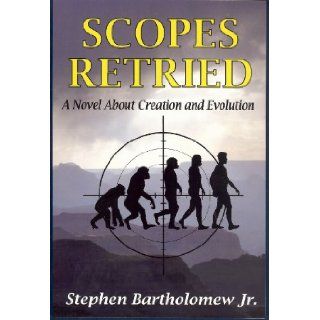 Scopes Retried Stephen Bartholomew Jr. 9780985763701 Books