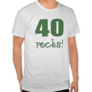 40 Rocks T shirt