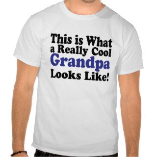 Cool Grandpa T Shirts