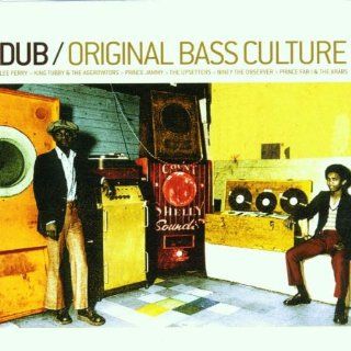 Dub Original Bass Culture Music