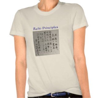 Reiki Principles T shirts