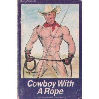 Cowboy With A Rope (YS 119) (Young Stallions Series) Star Distributors, Craig Esposito Books