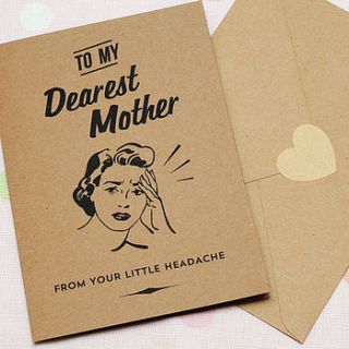 mother's little headache card by papergravy