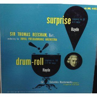 Surprise Symphony No. 94; Drum Roll Symphony, No. 103 FJ Haydn, Sir Thomas Beecham, Royal Philharmonic Orchestra Music